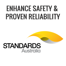 Enhance safety and proven reliable following Australian Standards